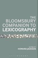 The Bloomsbury Companion To Lexicography - cover