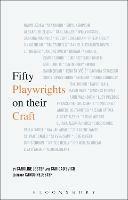 Fifty Playwrights on their Craft