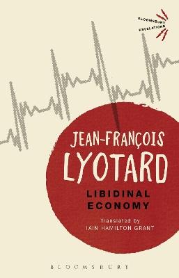 Libidinal Economy - Jean-Francois Lyotard - cover