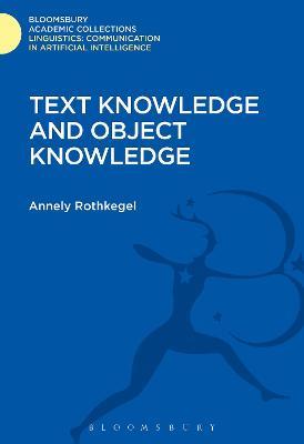 Text Knowledge and Object Knowledge - Annely Rothkegel - cover