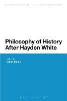Philosophy of History After Hayden White - cover