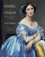 Fabric of Vision: Dress and Drapery in Painting - Anne Hollander - cover