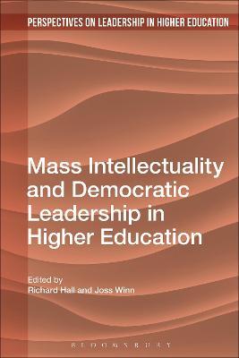 Mass Intellectuality and Democratic Leadership in Higher Education - cover
