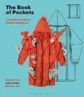The Book of Pockets: A Practical Guide for Fashion Designers - Adriana Gorea,Katya Roelse,Martha L. Hall - cover