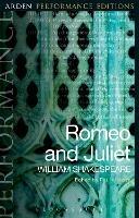 Romeo and Juliet: Arden Performance Editions - William Shakespeare - cover