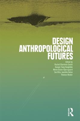 Design Anthropological Futures - cover