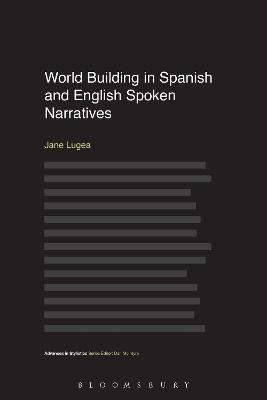 World Building in Spanish and English Spoken Narratives - Jane Lugea - cover