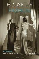 House of Fashion: Haute Couture and the Modern Interior