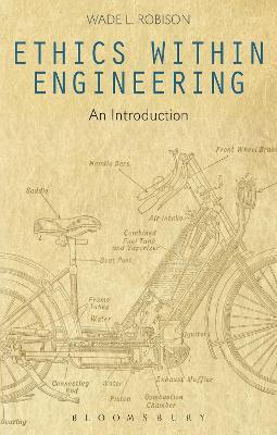 Ethics Within Engineering: An Introduction - Wade L. Robison - cover