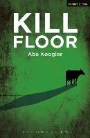 Kill Floor - Abe Koogler - cover