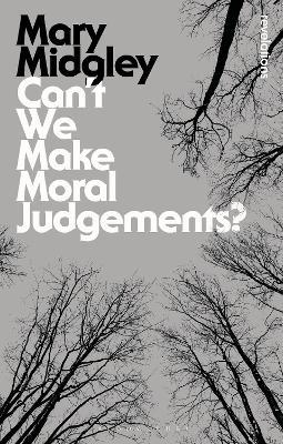 Can't We Make Moral Judgements? - Mary Midgley - cover