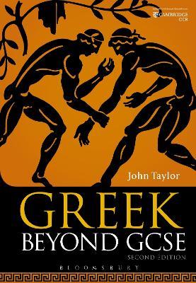 Greek Beyond GCSE - John Taylor - cover