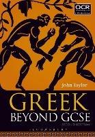 Greek Beyond GCSE - John Taylor - cover