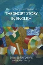 The Edinburgh Companion to the Short Story in English