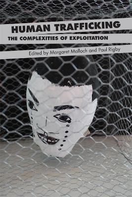 Human Trafficking: The Complexities of Exploitation - cover
