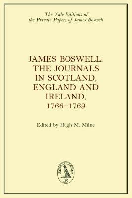 James Boswell, the Journals in Scotland, England and Ireland, 1766-1769 - James Boswell - cover