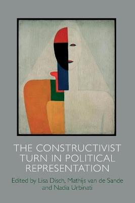 The Constructivist Turn in Political Representation - cover