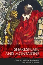 Shakespeare and Montaigne