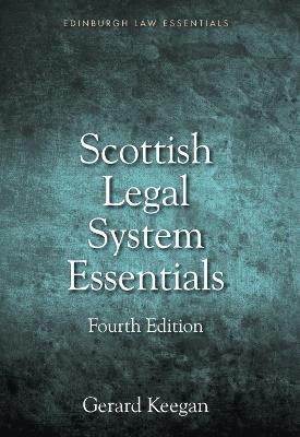 Scottish Legal System Essentials - Gerard Keegan - cover
