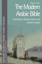 The Modern Arabic Bible: Translation, Dissemination and Literary Impact