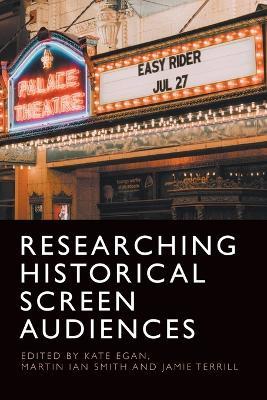 Researching Historical Screen Audiences - cover