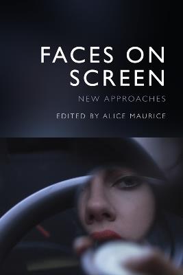 Faces on Screen: New Approaches - cover