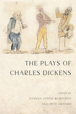 The Plays of Charles Dickens - cover