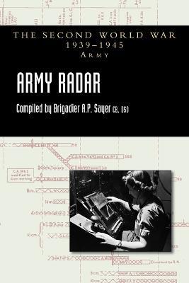 Army Radar - Brigadier A P Sayer - cover