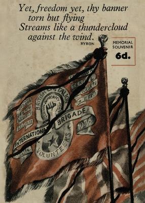 British Battalion XV International Brigade: Memorial Souvenir and Roll of Honour - Various - cover