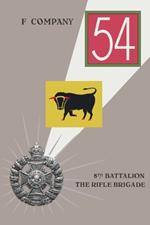 F COMPANY 8th BATTALION THE RIFLE BRIGADE
