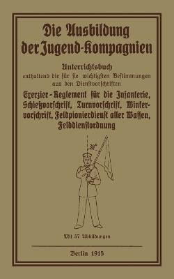 Die Ausbildung der Jugend-Kompagnien - Anon - cover