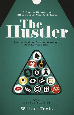 The Hustler: From the author of The Queen's Gambit – now a major Netflix drama - Walter Tevis - cover