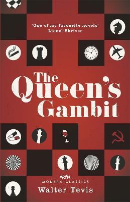 The Queen's Gambit: Now a Major Netflix Drama - Walter Tevis - cover