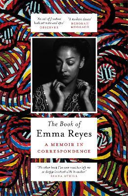 The Book of Emma Reyes: A Memoir in Correspondence - Emma Reyes - cover