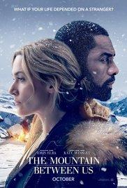 The Mountain Between Us: Now a major motion picture starring Idris Elba and Kate Winslet - Charles Martin - cover