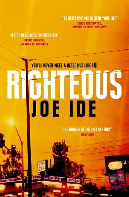 Righteous: An IQ novel - Joe Ide - cover