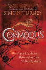 Commodus: The Damned Emperors Book 2