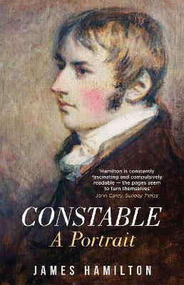 Constable: A Portrait - James Hamilton - cover