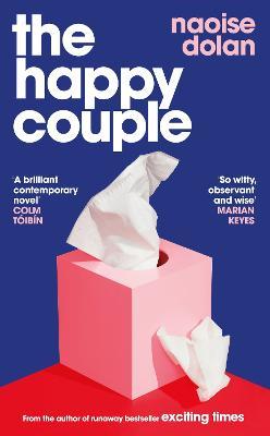 The Happy Couple: A sparkling story of modern love and the perfect Christmas read - Naoise Dolan - cover
