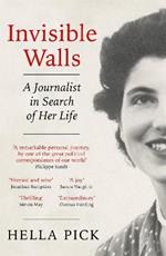 Invisible Walls: A Journalist in Search of Her Life