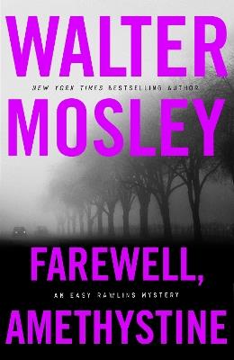 Farewell, Amethystine - Walter Mosley - cover