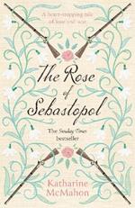 The Rose Of Sebastopol: A Richard and Judy Book Club Choice
