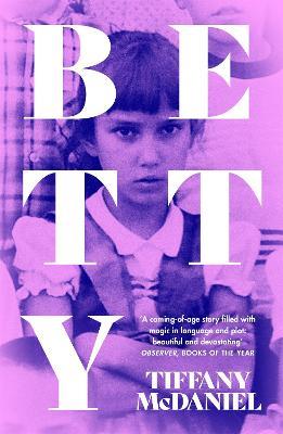 Betty: The International Bestseller - Tiffany McDaniel - cover