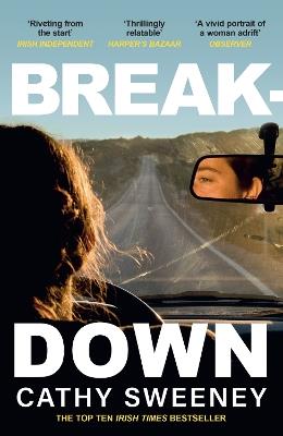 Breakdown: The humane Irish Bestseller about the dark side of modern motherhood - Cathy Sweeney - cover