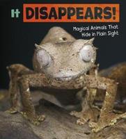 It Disappears!: Magical Animals That Hide in Plain Sight - Nikki Potts - cover