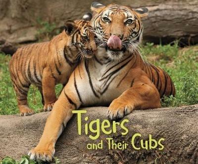 Tigers and Their Cubs - Margaret Hall - cover