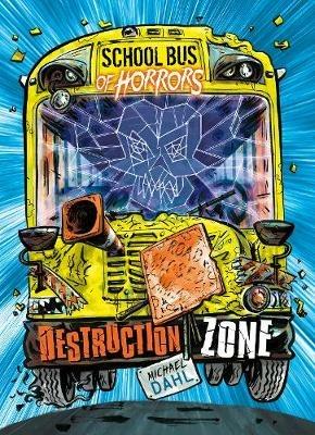 Destruction Zone - Michael Dahl - cover