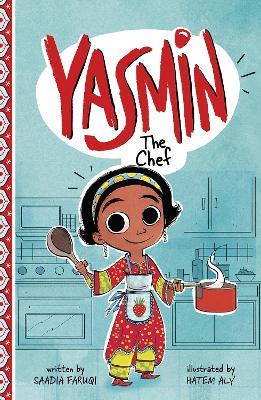 Yasmin the Chef - Saadia Faruqi - cover