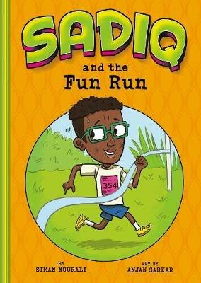 Sadiq and the Fun Run - Siman Nuurali - cover