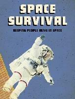 Space Survival: Keeping People Alive in Space - Alicia Z. Klepeis - cover